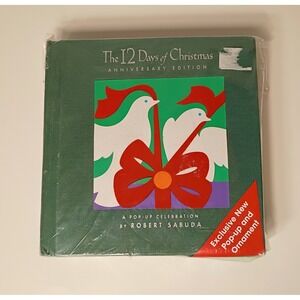 The 12 Days of Christmas Anniversary Edition: A Pop-Up Celebration Robert Sabuda